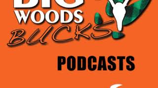 037 Deer story after deer story – best way to learn - with special guest Rick Labbe