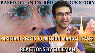 Pakistani Reacts To Mission Mangal Teaser | Akshay Kumar | Vidya Balan