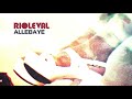 Rioleval - Allebaye