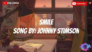 Johnny Stimson Smile Lyrics