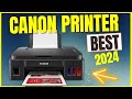 BEST CANON PRINTER 2024 ✅ Top Picks For Home Use, Office, For Photography, All In One & Ink Tank