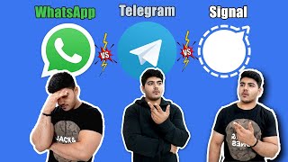 WhatsApp vs Telegram vs Signal - Which One Is Better? 🤔🤔🤔