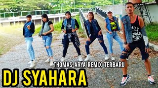DJ SYAHARA - THOMAS ARYA REMIX TERBARU TIKTOK