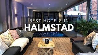Best Hotels In Halmstad Sweden (Best Affordable & Luxury Options)