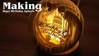 How to make a 3D Happy Birthday Popup Magic Sphere (12cm)