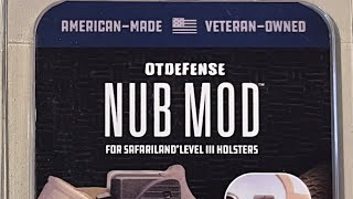 Product review/Install: Oregon Trail Defense Nub Mod for the Safariland Level 3 holster 2022-02-05