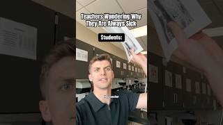 Teachers wondering why they are always sick #teacherlife #teacher