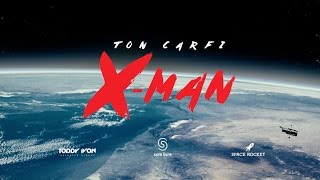 Ton Carfi - X-Man [Clipe Oficial]