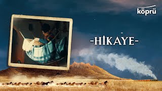 Hikaye - [Gönül Dağı Enstrümantal Müzikler ⛰ ©️2023 Köprü]