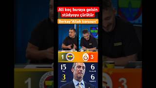 Fenerbahçe Galatasaray derbisi serhat akın Ali koç gittiği yeri kurutur berkayın tepkisi #fbgs #gsfb