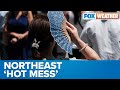 Relentless Heat Continues In The Northeast