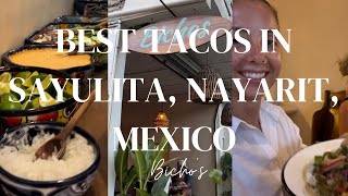 Best Places to Eat Sayulita, Nayarit, Mexico| Best Tacos in Mexico| Solo Female Travel in Mexico