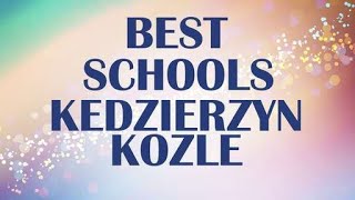 Best Schools around Kedzierzyn Kozle, Poland