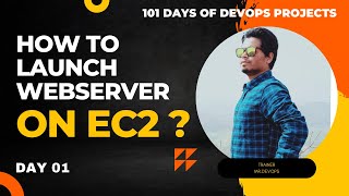 Day 01 | How To Deploy A WebApplication on EC2 Instance | Real Time DevOps Project | #60daysofdevops