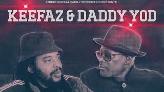 KEEFAZ, DADDY YOD - PRISE DE TETE - 2024 - STREET ROCKAZ FAMILY