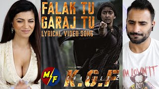 FALAK TU GARAJ TU Lyrical (Hindi) | KGF Chapter 2 | Rocking Star Yash | Prashanth Neel | REACTION!!