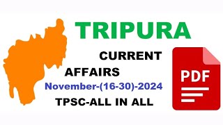 Tripura Current Affairs (16-30)-November-2024 || ত্রিপুরা কারেন্ট অ্যাফেয়ার্স -নভেম্বর-2024