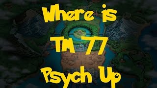 Where Is: TM 77 - Psych Up (Pokemon Black/White)