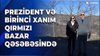 Prezident İlham Əliyev və birinci xanım Xocavənd rayonunun Qırmızı Bazar qəsəbəsində olublar