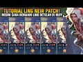 TUTORIAL LING NEW PATCH! BEGINI CARA BERMAIN LING SETELAH DI BUFF - Mobile Legends