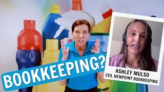 NewPoint Bookkeeping for Cleaning Business with Ashley Mulso