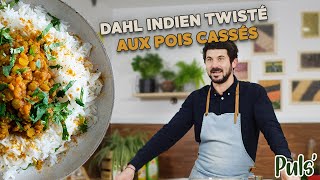 DAHL INDIEN TWISTÉ AUX POIS CASSÉS - Puls' Cuisinez les légumineuses