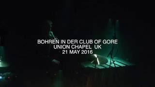 LIVE - BOHREN IN DER CLUB OF GORE 21 5 16 UNION CHAPEL LONDON UK