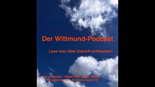 Wittmund-Podcast: Folge 8 \