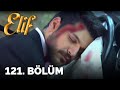 Elif - 121. Bölüm (HD)