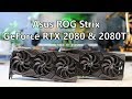 Asus ROG Strix RTX 2080 & RTX 2080 Ti Review