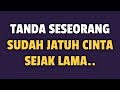 5 TANDA SESEORANG SUDAH JATUH CINTA SEJAK LAMA PADAMU - Jonathan Manullang