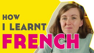 How I Learnt French║Lindsay Does Languages