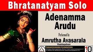 Bharatanatyam Solo (3/4) ||  Adenamma Arudu || Tarakeshwara Foundation || MyBhaktiTV