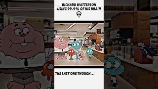 Richard Watterson is using 99 9% of his brain 💀 #theamazingworldofgumballedit #viral #shorts #fyp