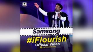 Samsong – I Flourish