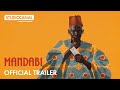 MANDABI  | Official Trailer | STUDIOCANAL International