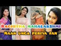 Rachitha mahalakshmi WhatsApp status | naan ungka periya fan | saravanan meenatchi rachitha