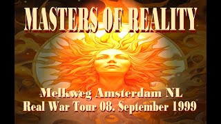 MASTERS OF REALITY - Amsterdam Melkweg 1999