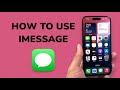 How To Use iMessage On iPhone