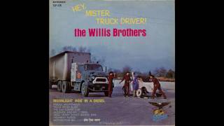 The Willis Brothers - The Old Sleeper Cab