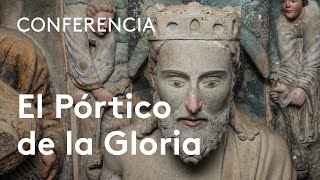 El Pórtico de la Gloria: visión, escenario y leyenda | Manuel Antonio Castiñeiras