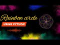 create a rainbow circle using python turtle | python programming