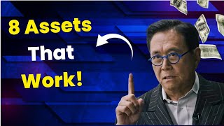 8 Assets That Make People Rich and Never Work Again! Financial Freedom, Passive Income, Cash Flow