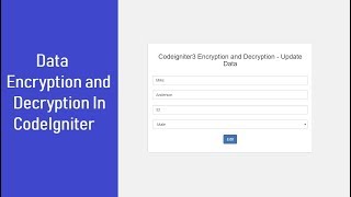 Encrypt Decrypt in Codeigniter - Update Data