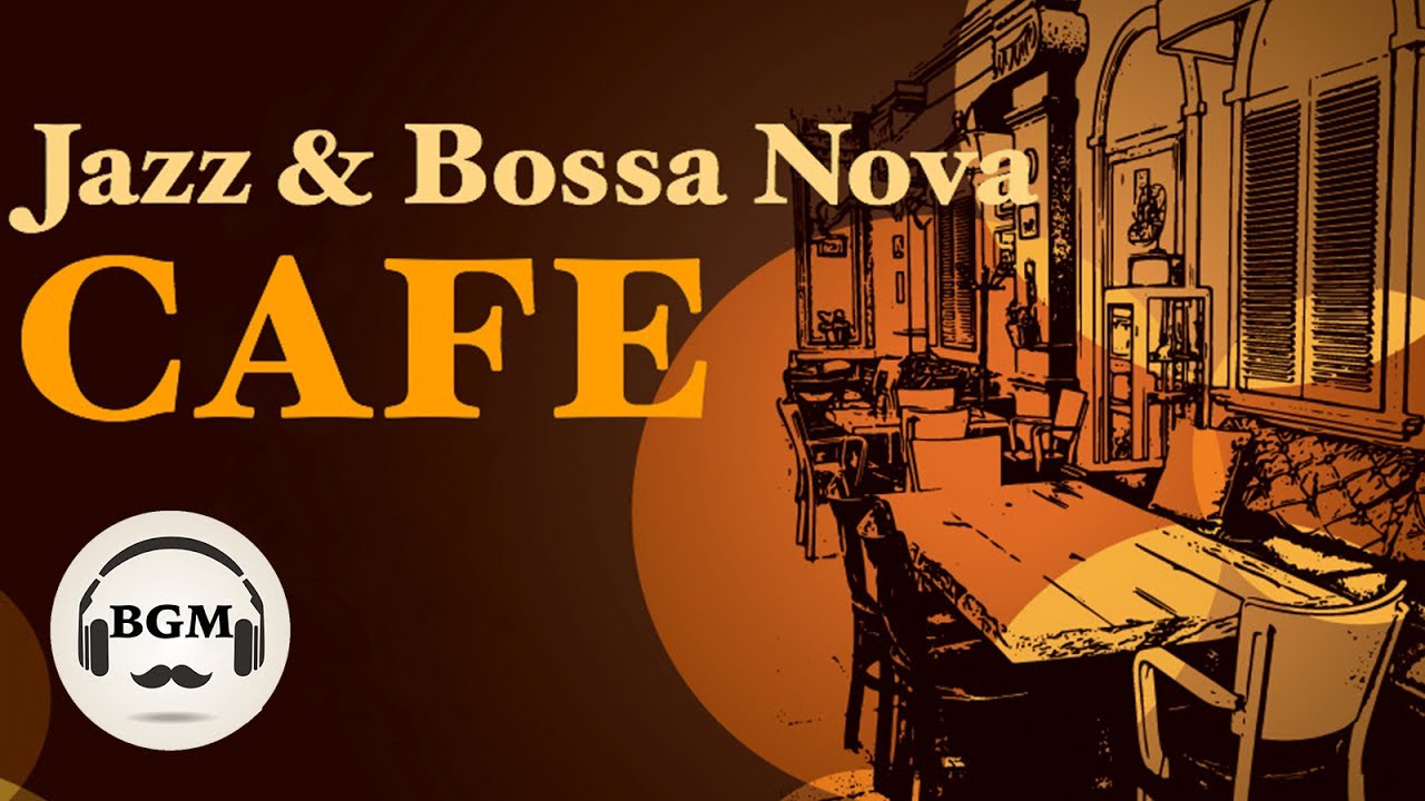 Джаз для кафе и ресторанов. Bossa Nova кафе. Bossa Nova Jazz. Живая музыка в кафе фон. Фон кафе музыка.