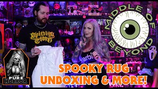 Spooky Rug Unboxing \u0026 More - Middle of Beyond