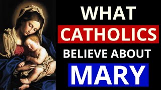 Catholic do NOT Worship Mary! (What DO Catholics believe about Mary??)