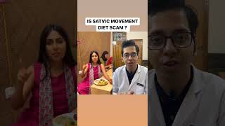 Satvic Movement Diet Review | Dt.Bhawesh | #diettubeindia #dietitian #satvicmovement #shorts