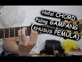 RAHASIA Menghafal Chord GAMPANG (Khusus PEMULA)