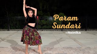 Param Sundari | Full song  dance by Nainika | Mimi | AR Rahman | Shreya